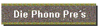 Die Phono Pre´s