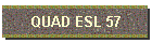 QUAD ESL 57